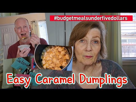 Easy Caramel Dumplings #budgetmealsunderfivedollars #carameldessert #dumplings