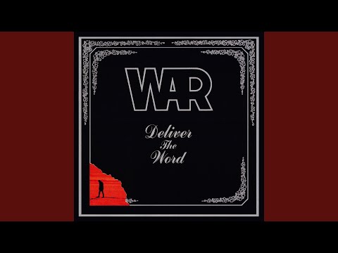 Deliver The Word - War