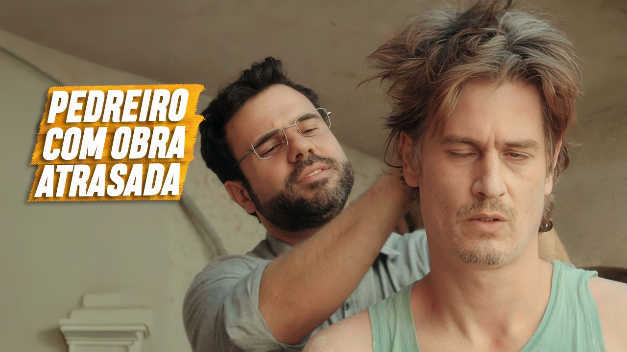 PEDREIRO COM OBRA ATRASADA | EMBRULHA PRA VIAGEM