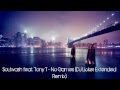 Soulwash feat. Tony T - No Games (DJ Licker ...