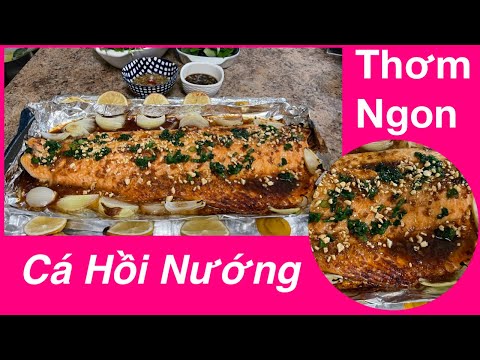 ND #172|| Cá Hồi Nướng Theo Cách Này Sẽ Rất Thơm Ngon! Bạn Sẽ Tiếc Khi Không Biết Cách Này Sớm Hơn