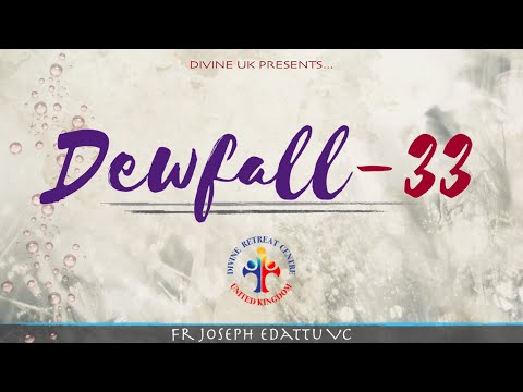 Dewfall 33 - Do you keep falling into temptation?