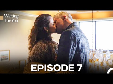 Waiting For You Episode 7 (Long Version)