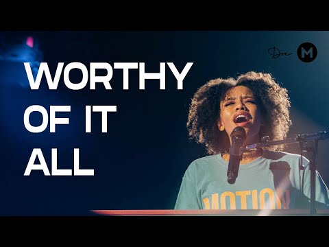 Worthy Of It All | DOE and Highlands Worship | Motion Conference 2021