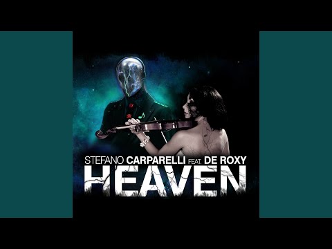 Heaven (feat. De Roxy) (Edit)