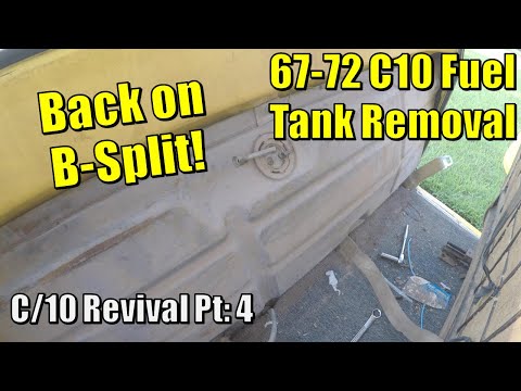 67-72 C10 Fuel Tank Removal - Back on B-Split!