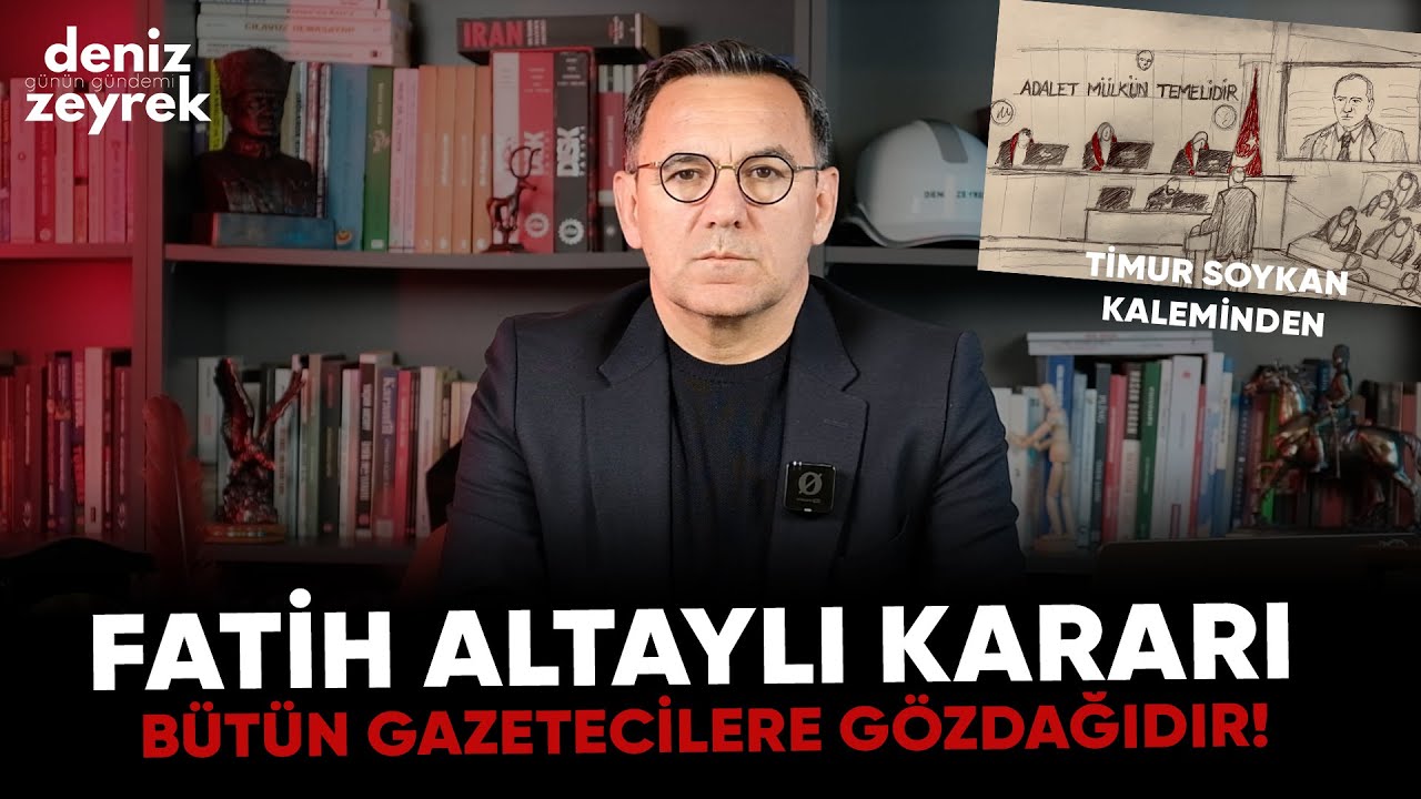 Deniz Zeyrek:  "Fatih Altaylı kararı bütün gazetecilere gözdağıdır!" #fatihaltaylı