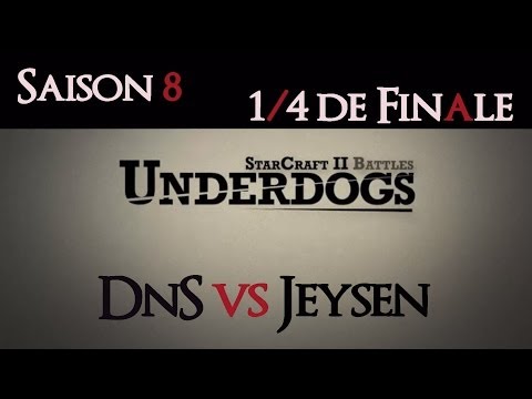 [S08E03] UnderDogs du 12/05/2014 - ¼ de finale - DnS vs Jeysen - Map 2