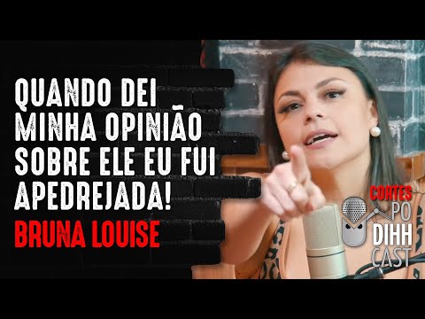 BRUNA LOUISE FALA SOBRE COMEDIANTE - Podihhcast Cortes