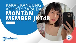 Profil Hasyakyla Utami - Mantan Anggota JKT48 Generasi Kelima & Juga Kakak dari Adhisty Zara