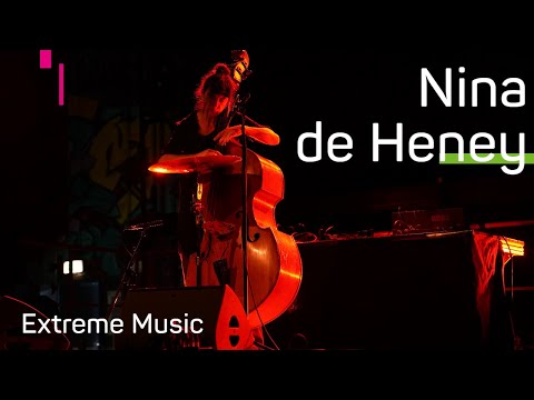 Extreme Music : Nina de Heney