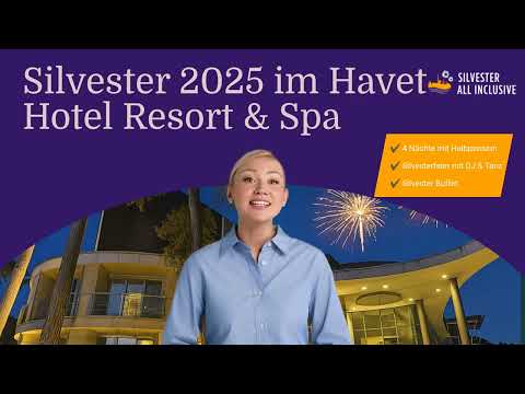 Silvester am Meer – Luxus & Entspannung im Havet Hotel Resort & Spa