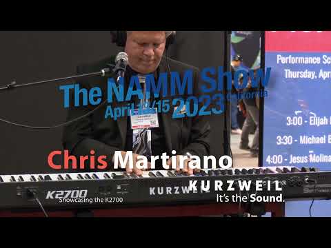 Chris Martirano -  NAMM 2023 Short K2700