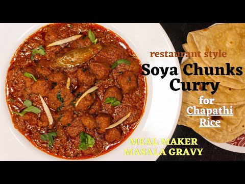 How to Make Soya Chunks Curry for Chapathi Rice 🔥😋| Meal Maker Gravy | Soya Chunks Recipe |Soya bean