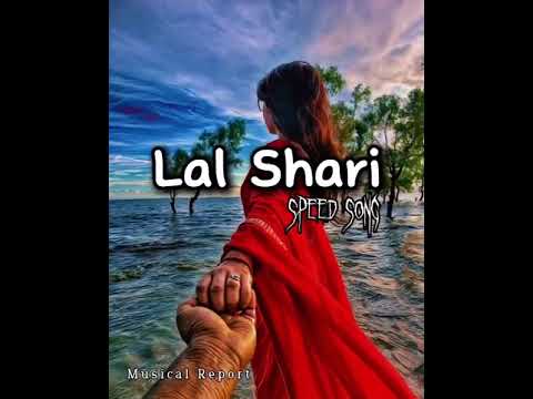 Lal Shari speed up Tanzil Misba TikTok version Full