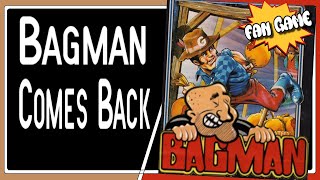 Bagman Comes Back (Homage to the Arcade game)