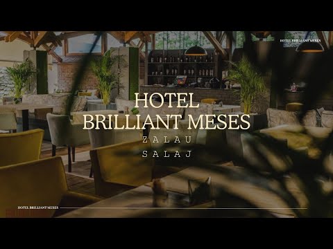 HOTEL BRILLIANT MESES ZALAU, SALAJ, OFERTE CAZARE HOTEL BRILLIANT MESES ZALAU, SALAJ