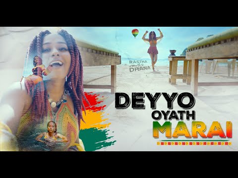 Deyyo Oyath Marai - Dhana (Official Music Video)