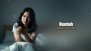 Download lagu Feby Putri ft. Fiersa Besari – Runtuh (Ballad Cover) | Beneed Music mp3