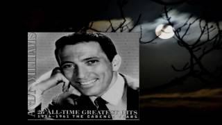 Andy Williams - Don&#39;t Go To Strangers