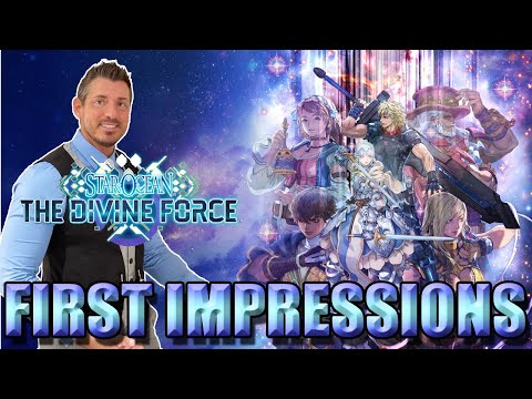 Star Ocean: The Divine Force - First Impressions!!
