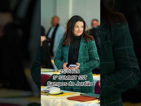 3° SUMMIT SST - Campos do Jordão/SP