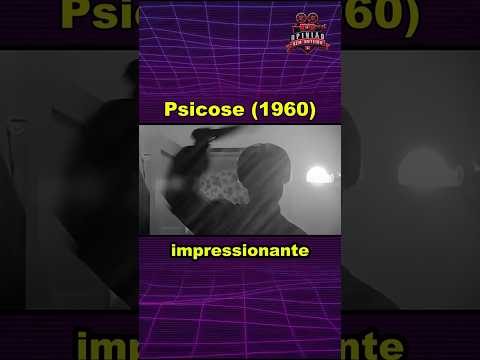 Psicose (1960) – A Icônica Cena do Chuveiro