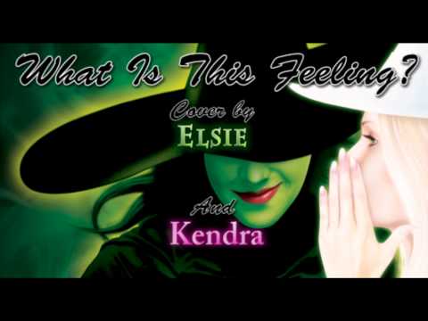 What Is This Feeling? (Wicked) - Cover by Elsie and Kendra (Studio Version)