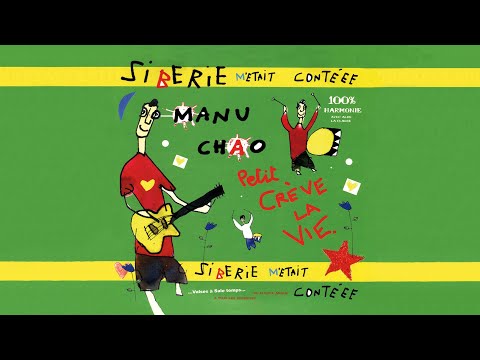 Manu Chao - Petite Blonde du Boulevard Brune (Official Audio)