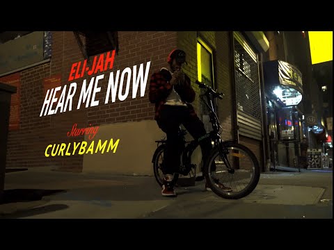 Eli-Jah – Hear Me Now (Official Video) | Starring Curlybamm