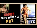 Milos Sarcev Carbohydrates Don't Make You Fat