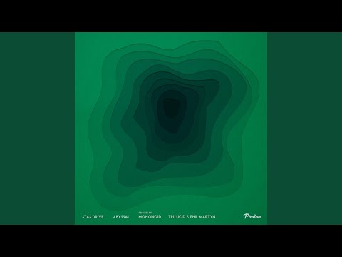 Abyssal (Trilucid & Phil Martyn Remix)