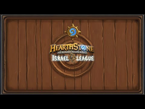 Hearthstone Israel League Opening