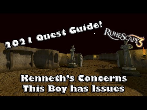 RS3 2021 Quest Guide - Kenneth's Concerns - This Kid Needs Counseling
