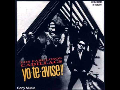 Los Fabulosos Cadillacs - Yo Te Avisé