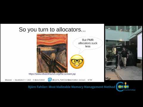 Björn Fahller: Most Malleable Memory Management Method