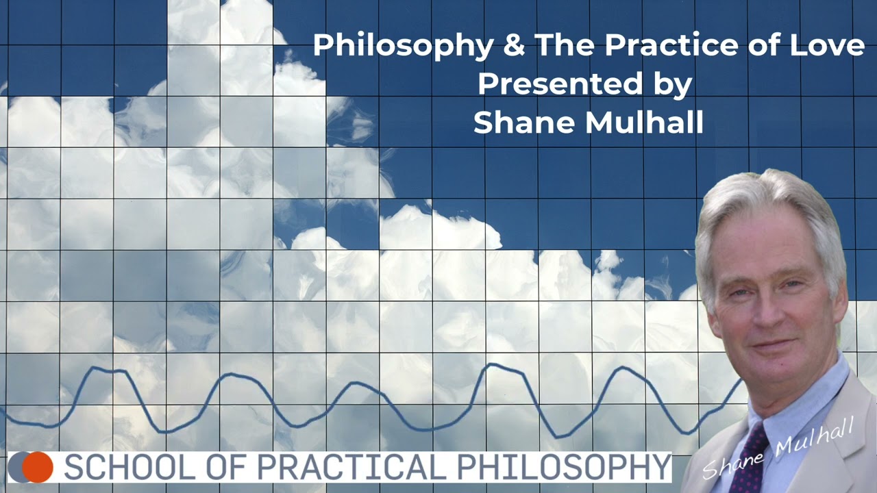 33  The Practice of Love