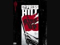 Cypress Hill -get it anyway- rise up- HQ 