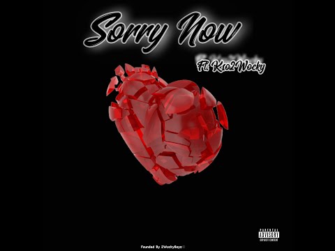 Luh Bando - Sorry Now ft. Kso2Wocky “Official Audio”