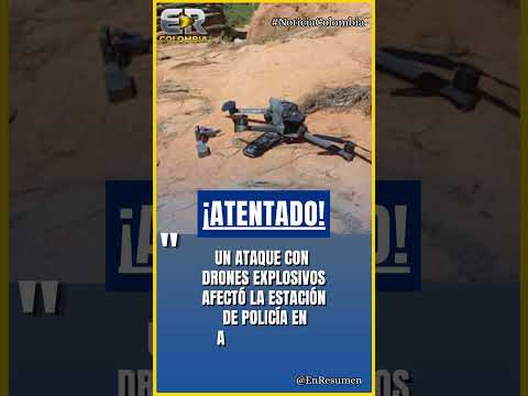 DRONES EXPLOSIVOS ATACAN POLICÍA EN TOLIMA #colombia #ultimahora