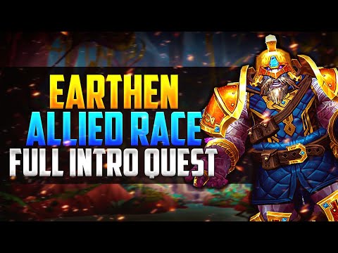 Earthen Allied Race Full Starting Questline | The War Within