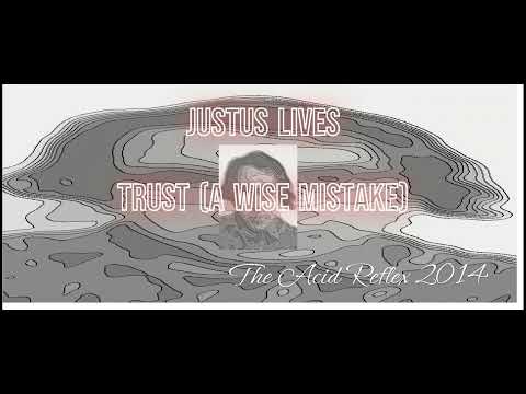 Trust (a wise mistake)