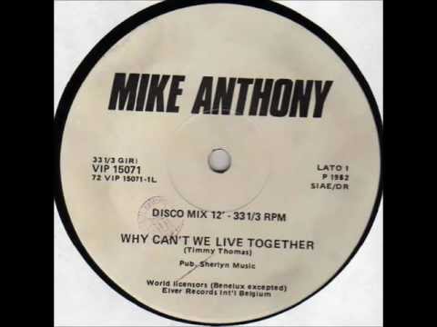 Mike Anthony - Why Can't We Live Together (12'') - 1982