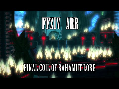 FFXIV ARR: Final Coil of Bahamut Lore