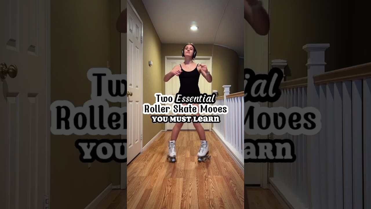 Two Essential Roller Skate moves you MUST learn as a skater
