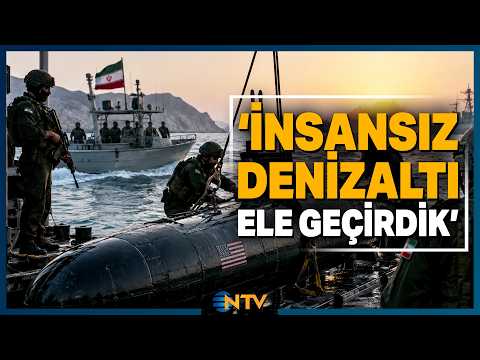 Devrim Muhafızları Hürmüz'de ABD Denizaltısı Buldu! | NTV