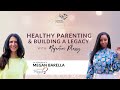 Healthy Parenting Family Legacy Building Neferteri Plessy