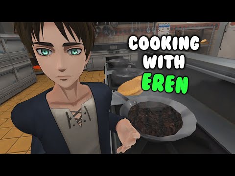 Cooking with Eren (AOT VR)