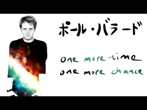 One More Time, One More Chance (山崎まさよし) - ポール・バラード (Paul Ballard)