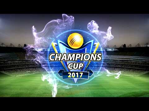 Cricket Champions Cup 2017 Video